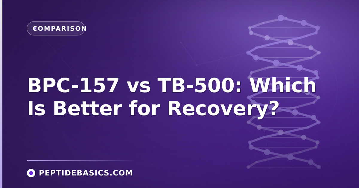 BPC-157 vs TB-500: Which Is Better for Recovery?
