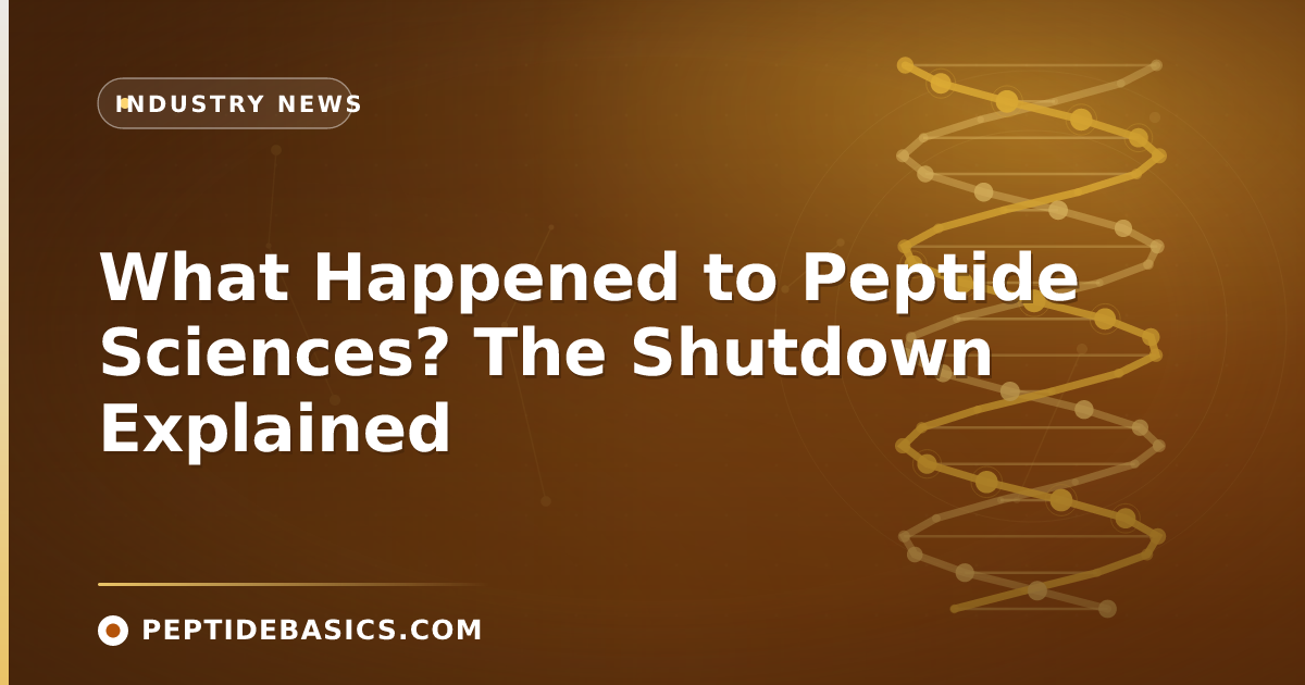 What Happened to Peptide Sciences? The Shutdown Explained