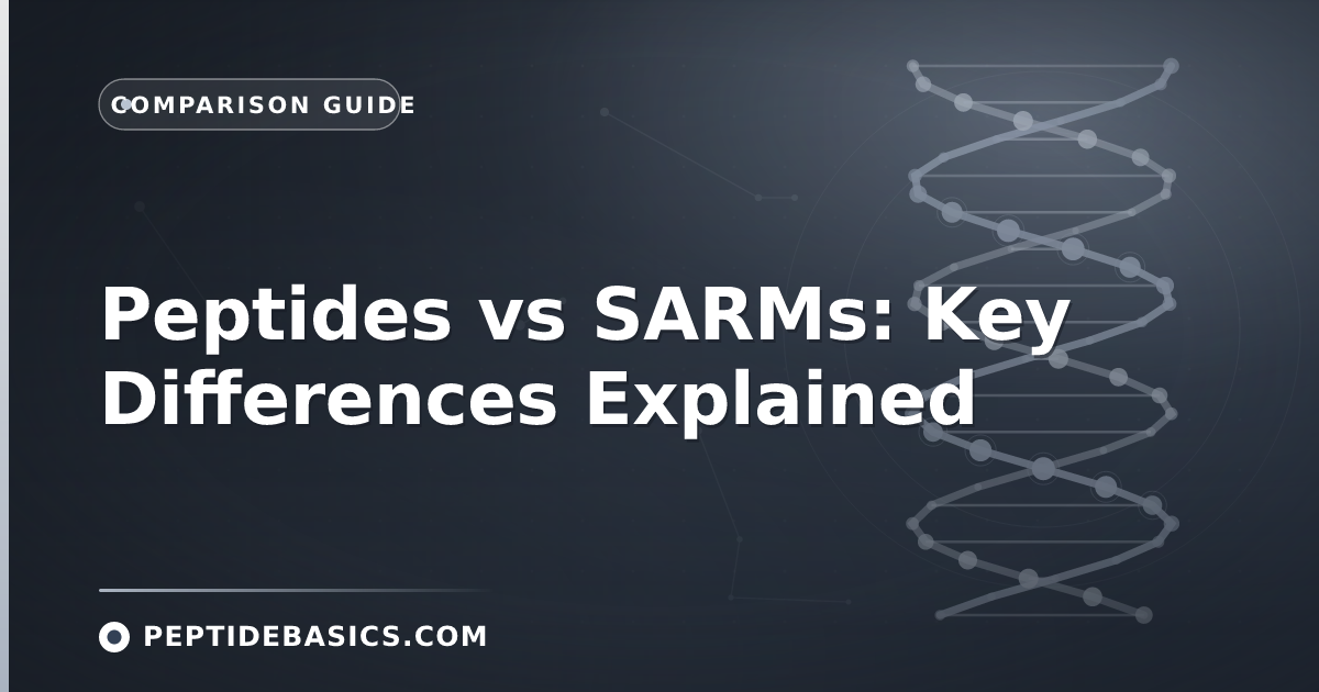 Peptides vs SARMs: Key Differences Explained