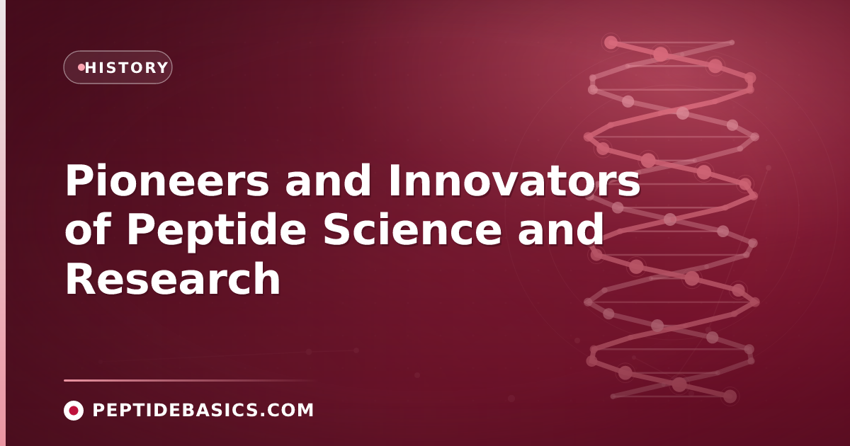 Pioneers and Innovators of Peptide Science and Research