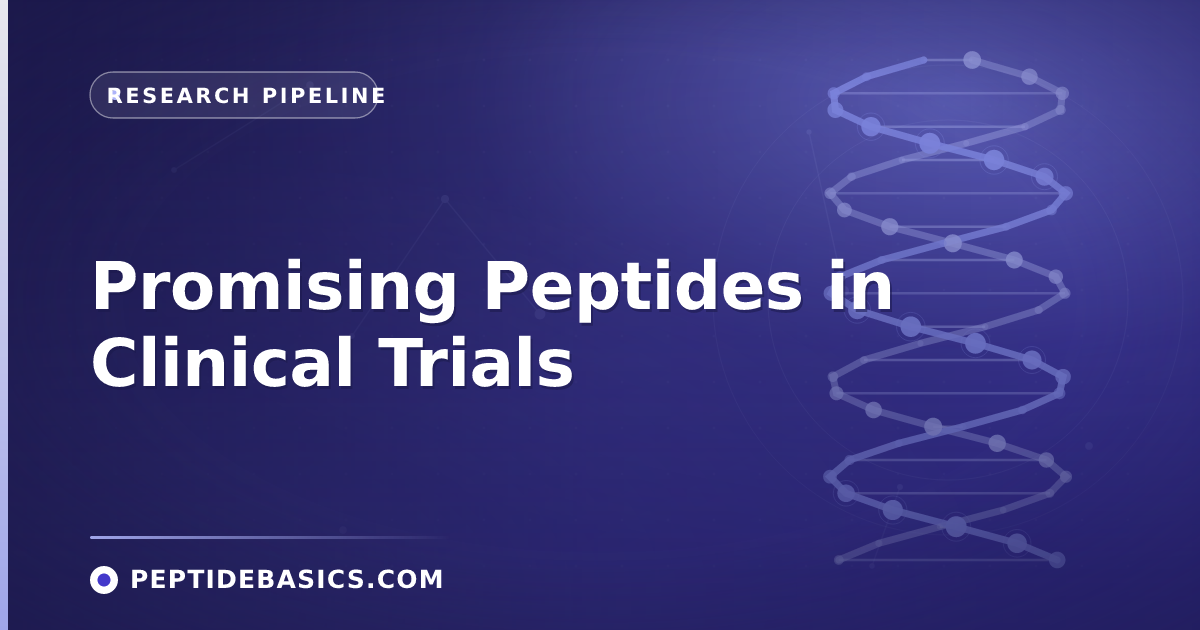 Promising Peptides in Clinical Trials